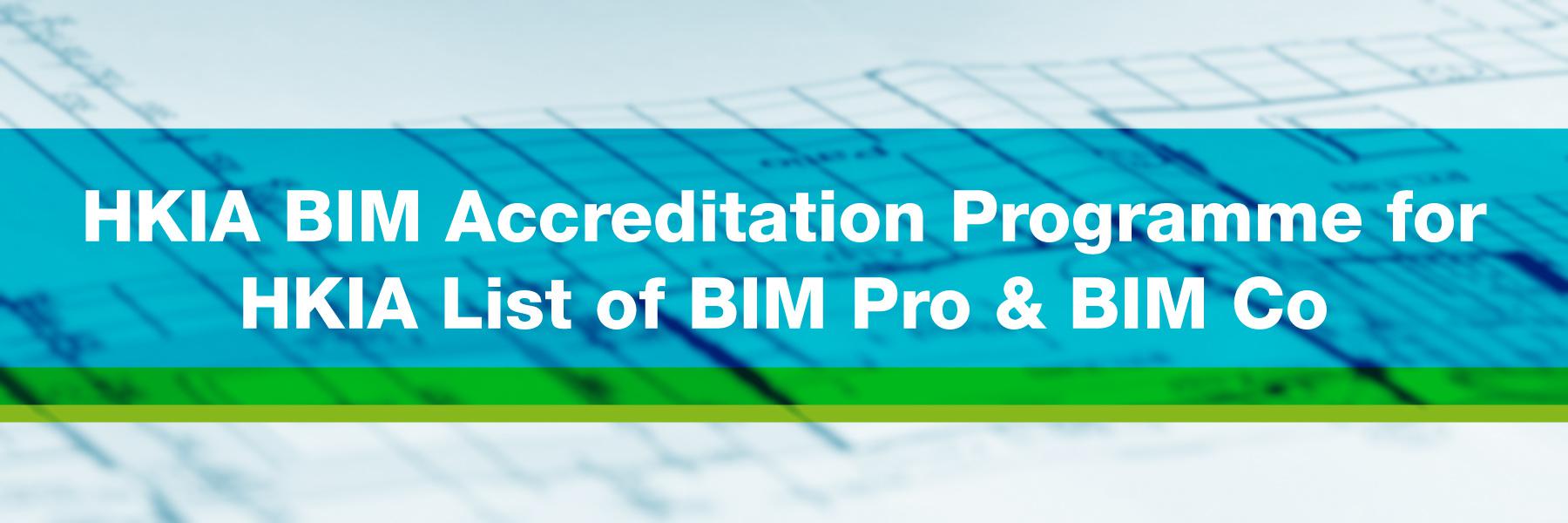 HKIA BIM Accreditation Programme for HKIA List of BIM Pro & BIM Co