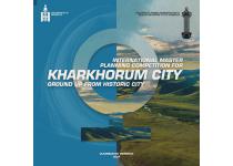 Kharkhorum City Master Planing Competition